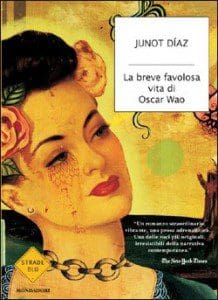 Pareschi's translation of Junot Diaz's "The Brief Wondrous Life of Oscar Wao"