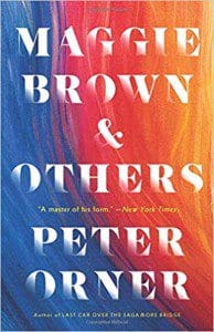 Peter Orner collection Maggie Brown & Others