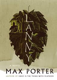 Max Porter novel Lanny